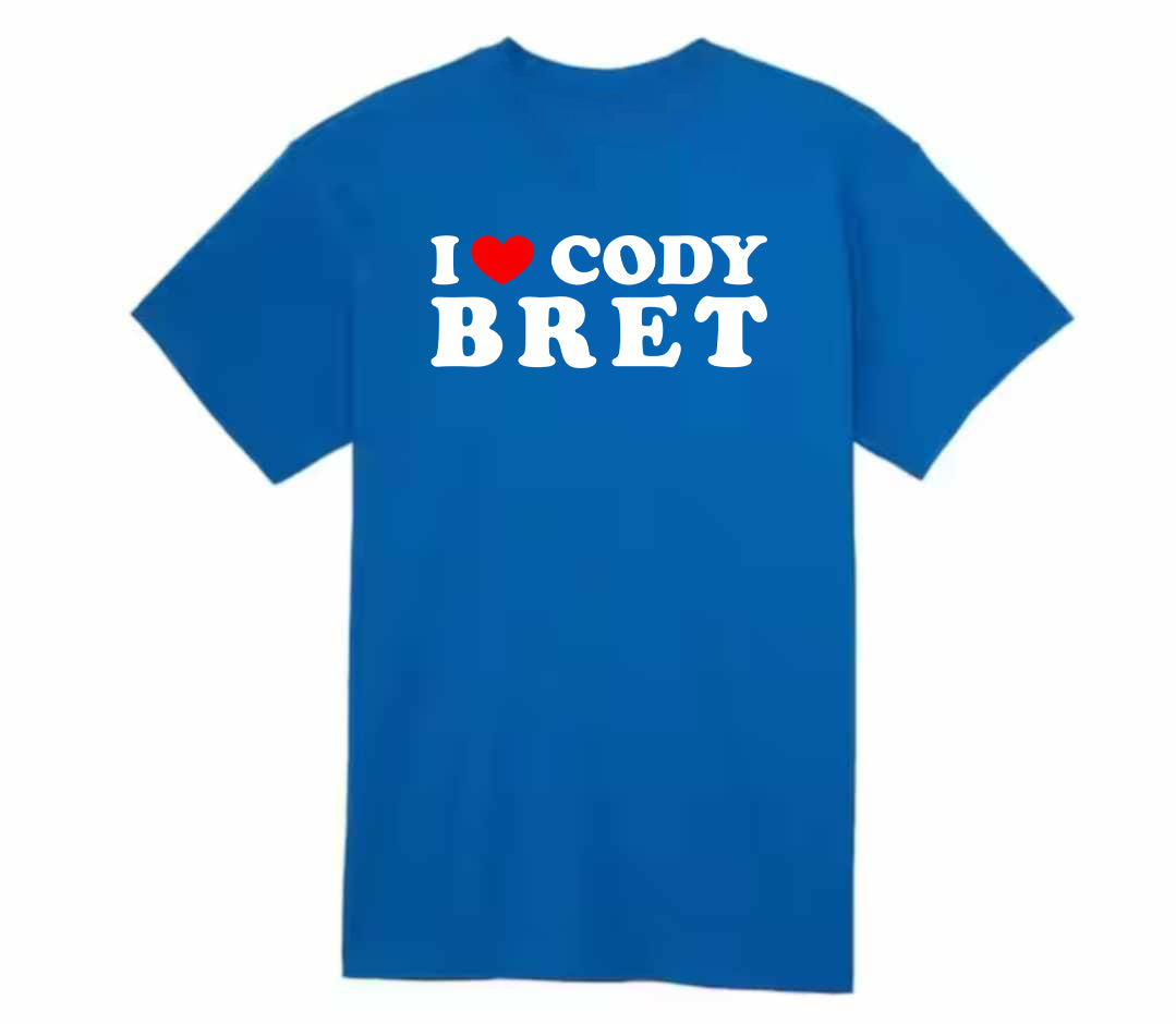 I love Cody Bret T-Shirt