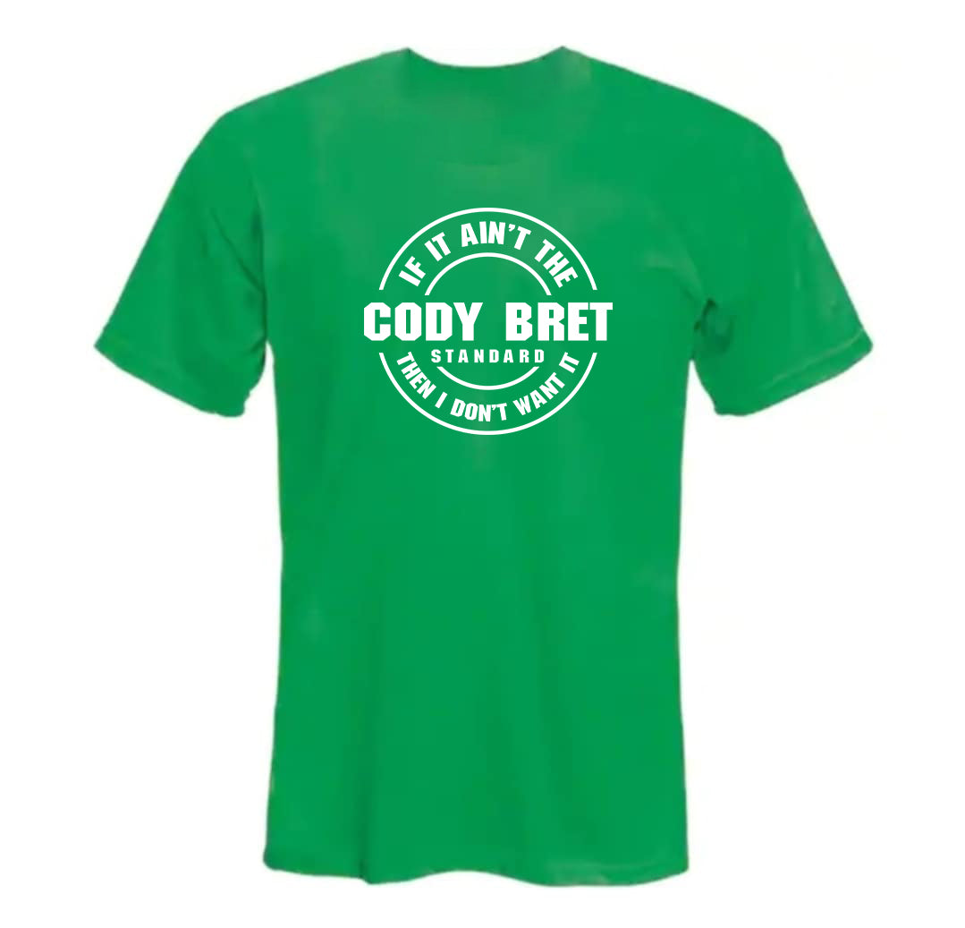 The Cody Bret Standard T-Shirt