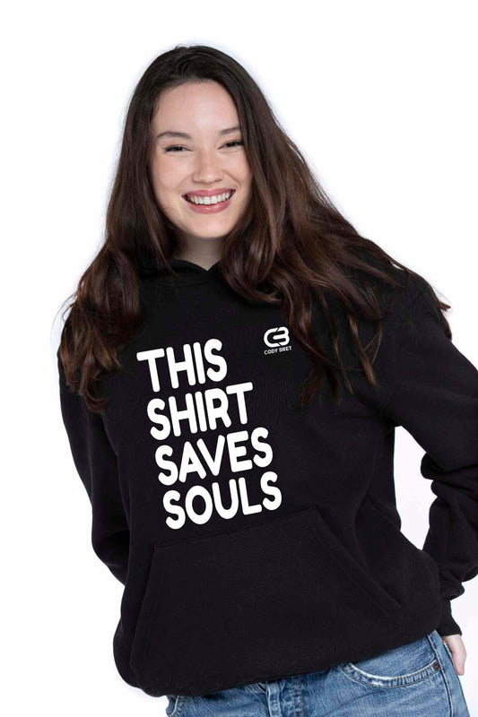 Cody Bret's This Shirt Saves Souls Hoodie.