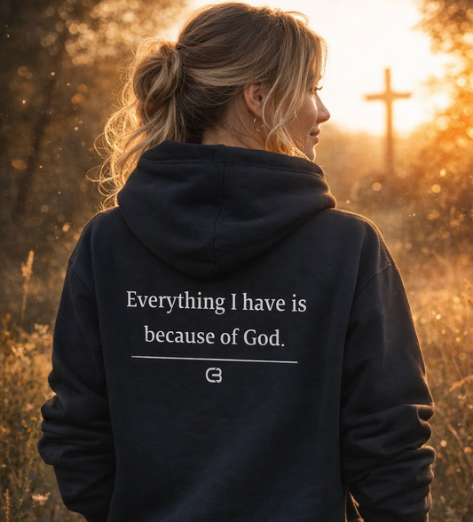 Cody Bret's (Everything I have is because of God) Hoodie.